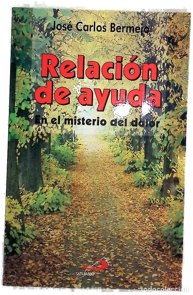 Libros: Relaci&oacute;n de ayuda en el misterio del dolor