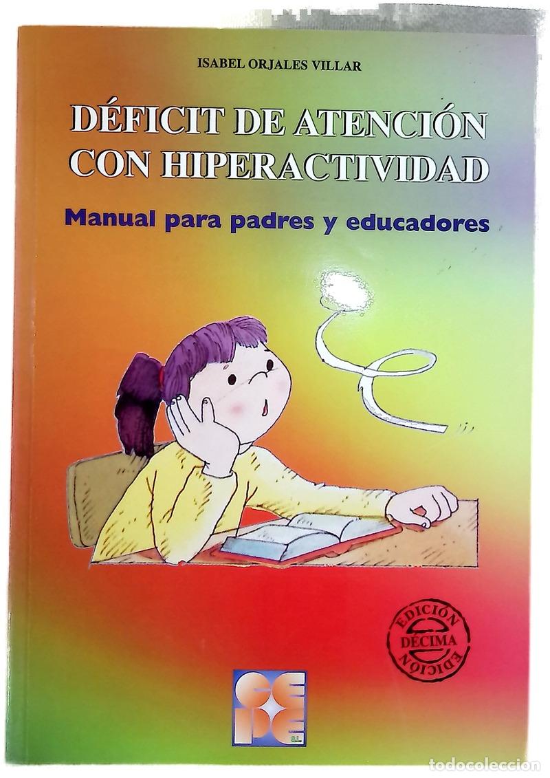 Libros: D&eacute;ficit de atenci&oacute;n con hiperactividad manual para padres y educadores