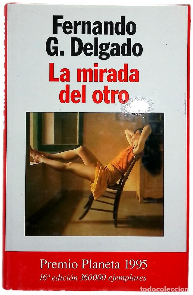 Libros: La mirada del otro - Delgado, Fernando G