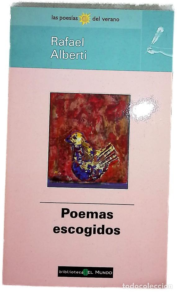 Libros: Poemas escogidos - Alberti, Rafael - Foto 1