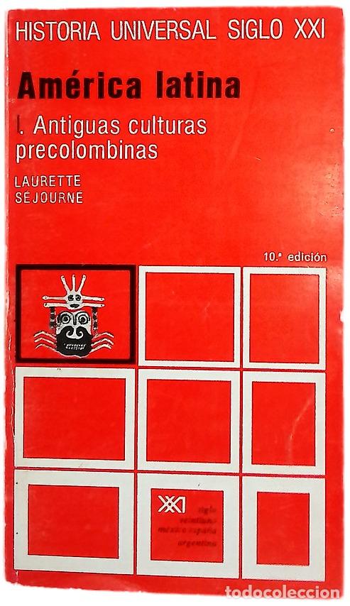 B&uuml;cher: Am&eacute;rica Latina - S&eacute;journ&eacute;, Laurette; Konetzke, Richard; Beyhaut, Gustavo; Beyhaut, H&eacute;l&egrave;ne