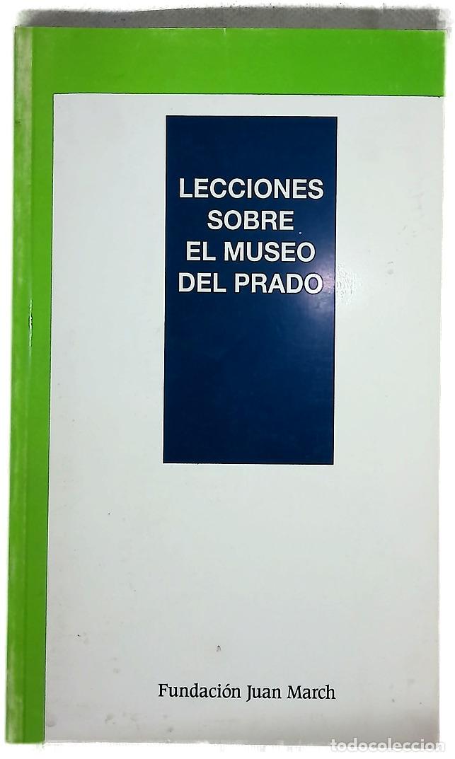 Libri di seconda mano: Lecciones sobre el Museo del Prado