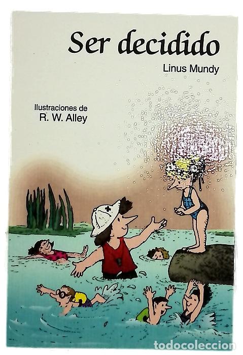 Libri di seconda mano: Ser decidido - Mundy, Linus
