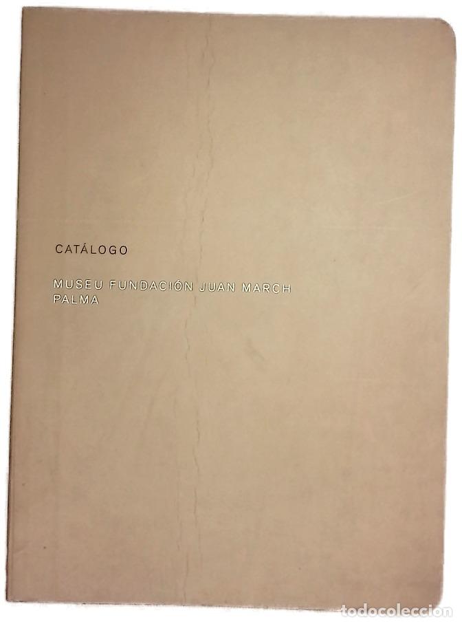 Libros: Cat&aacute;logo Museu Fundaci&oacute;n Juan March, Palma