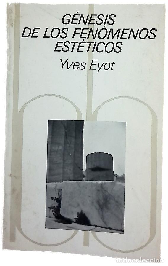 Libros: G&eacute;nesis de los fen&oacute;menos est&eacute;ticos