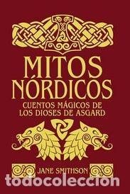 Libros: MITOS NORDICOS - SMITHSON, JANE