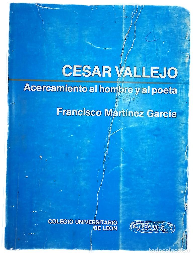 B&uuml;cher: C&eacute;sar Vallejo acercamiento al hombre y al poeta