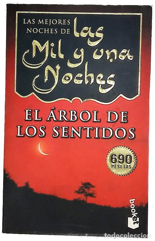 Libros: Las mejores noches de las mil y una noches : El &aacute;rbol de los sentidos