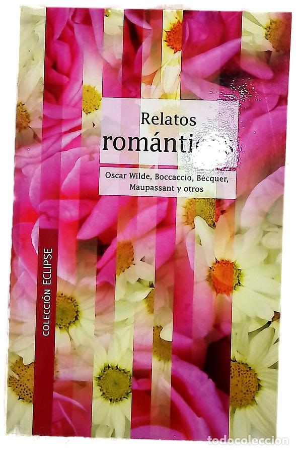 Libros: Relatos rom&aacute;nticos - Rodr&iacute;guez, Adolfo