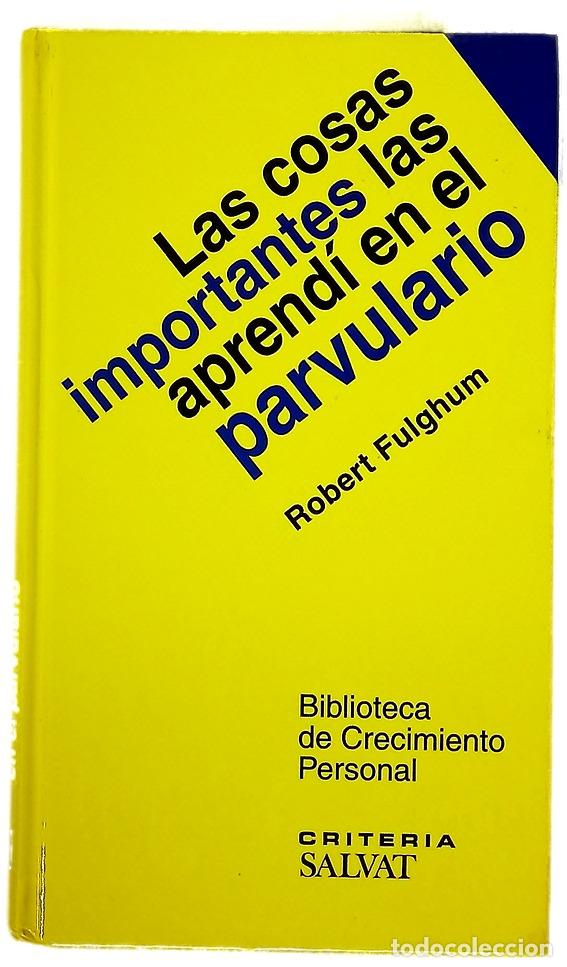 Libros: Las cosas importantes las aprend&iacute; en el parvulario - Foto 1
