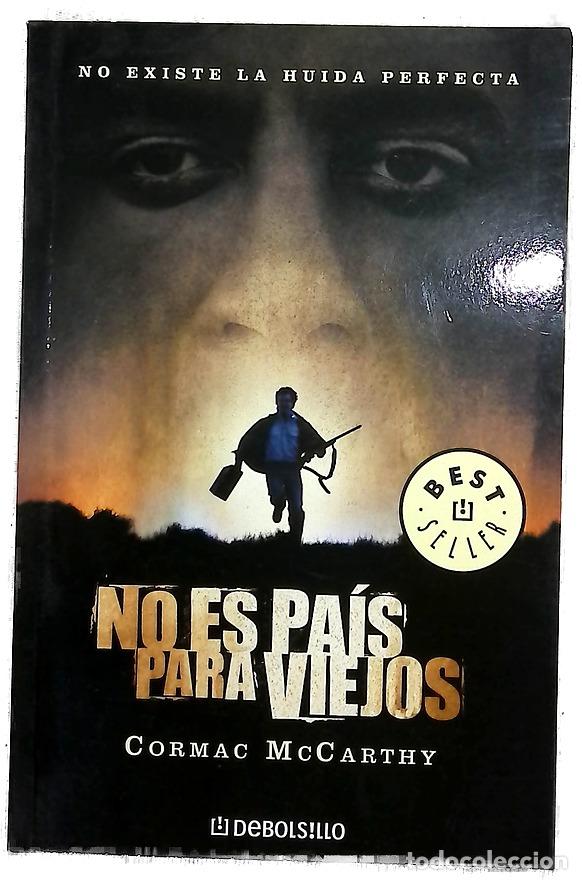 Libros: No es pa&iacute;s para viejos - McCarthy, Cormac