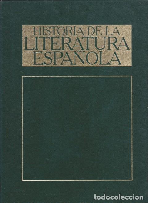 Livres: HISTORIA DE LA LITERATURA ESPA&Ntilde;OLA. VOLUMEN IV. DEL REALISMO A NUESTROS D&Iacute;AS