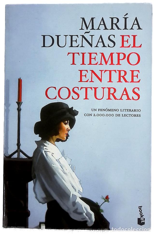 Libros: El tiempo entre costuras - Due&ntilde;as, Mar&iacute;a