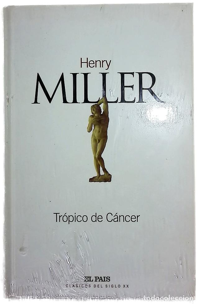 Libros: Tr&oacute;pico de C&aacute;ncer - Miller, Henry; Manzano, Carlos