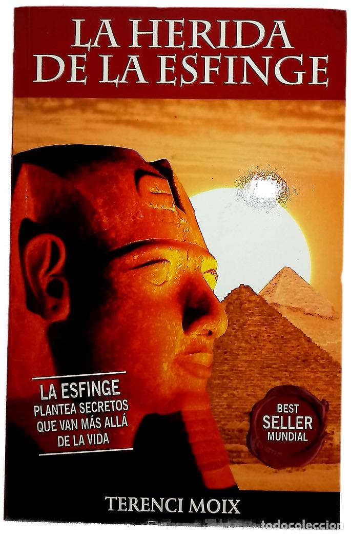 Libros: La herida de la esfinge - Moix, Terenci