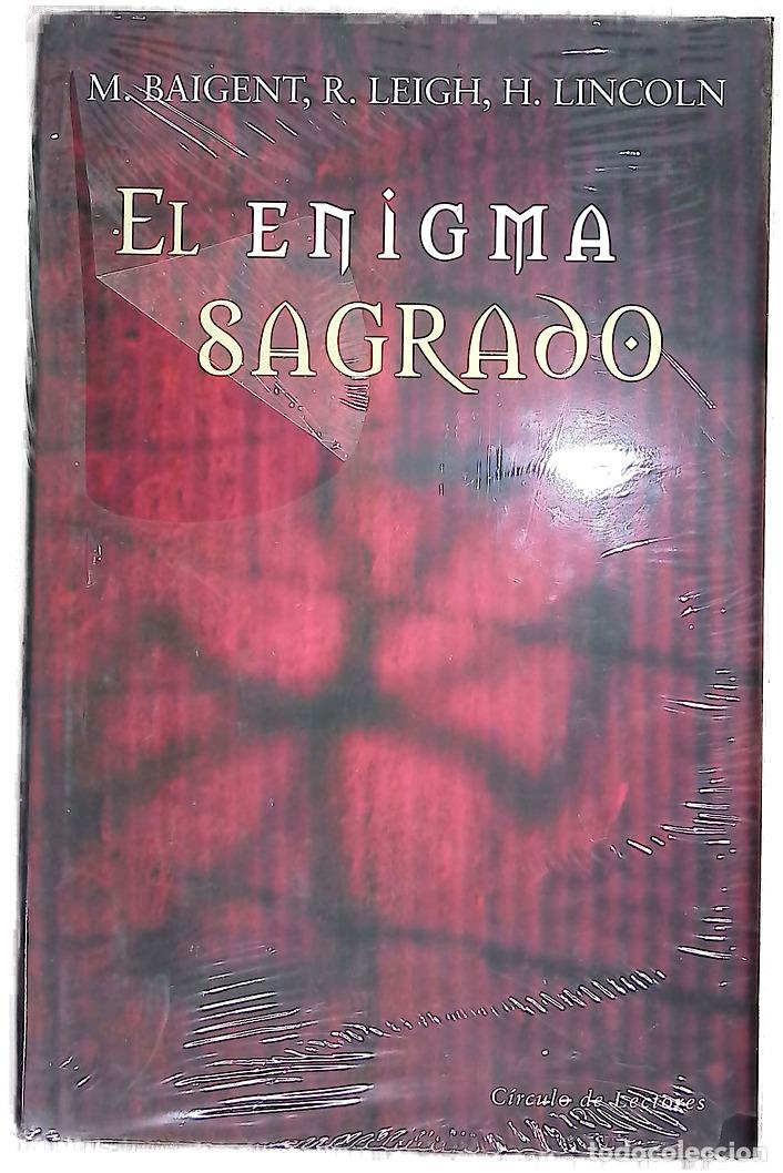 Livres: El enigma sagrado - Baigent, Michael; Leigh, Richard; Lincoln, Henry