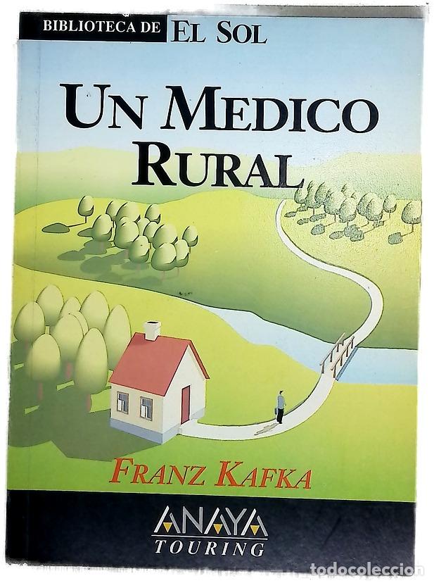 Libros: Un m&eacute;dico rural y otros relatos