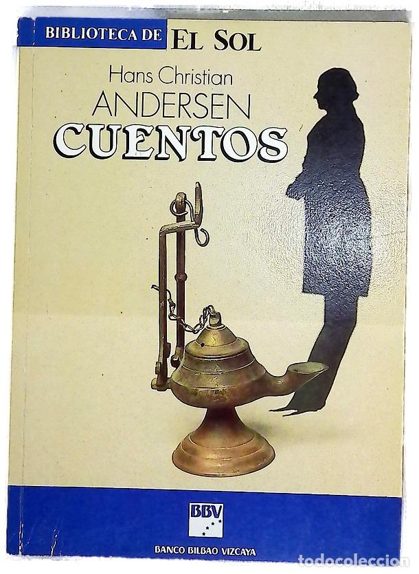 Libros: Cuentos - Andersen, Hans Christian; Adell, Alberto