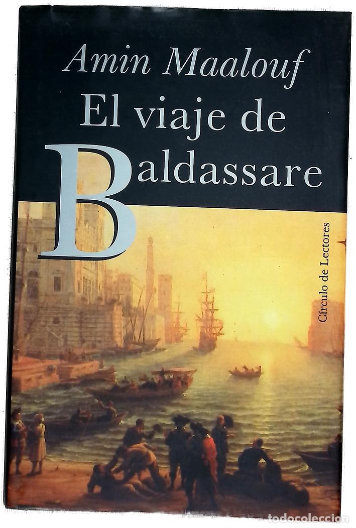 Libros: El viaje de Baldassare - Maalouf, Amin