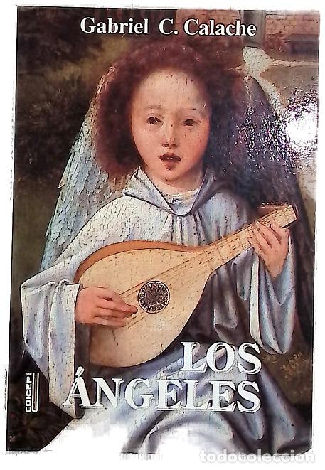 Libros: Los &aacute;ngeles - Calache, Gabriel C