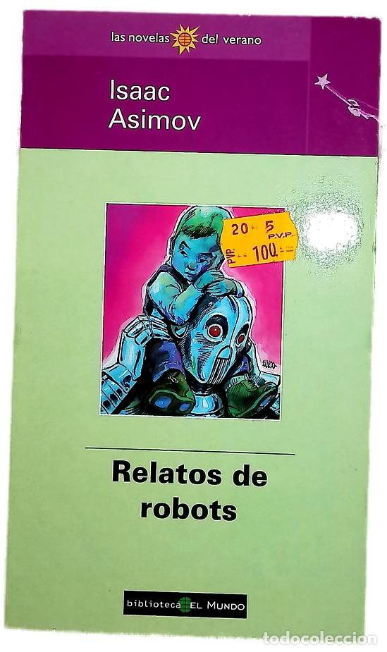 Libros: Relatos de robots - Asimov, Isaac