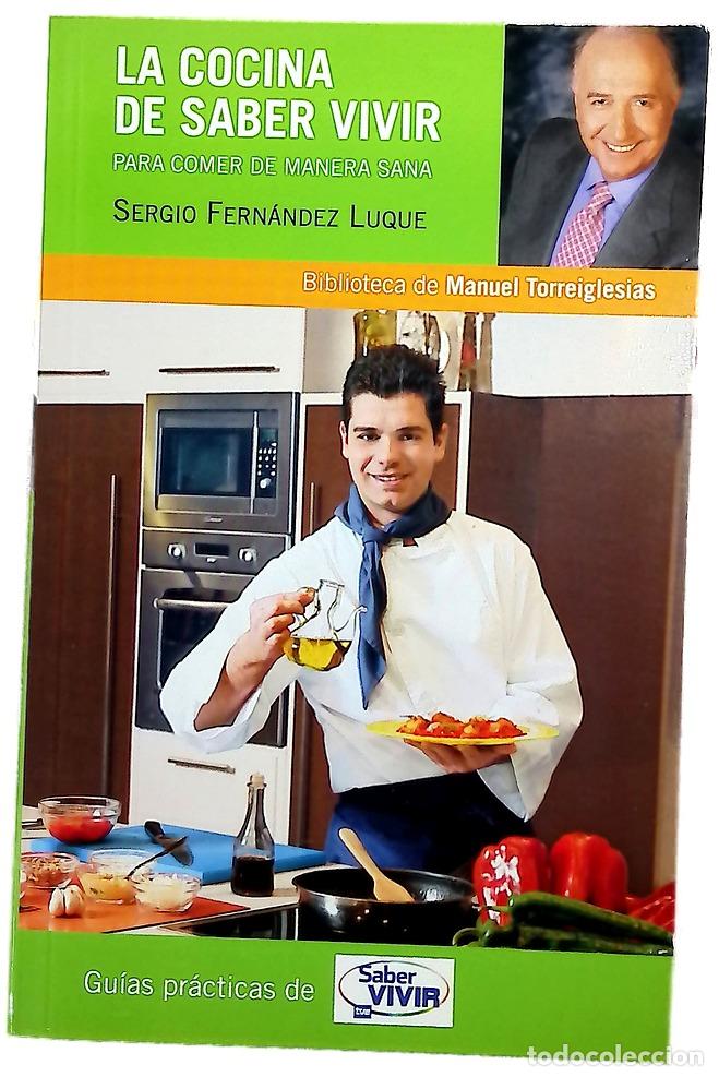 Libri di seconda mano: La cocina sana de Saber Vivir para comer de manera sana