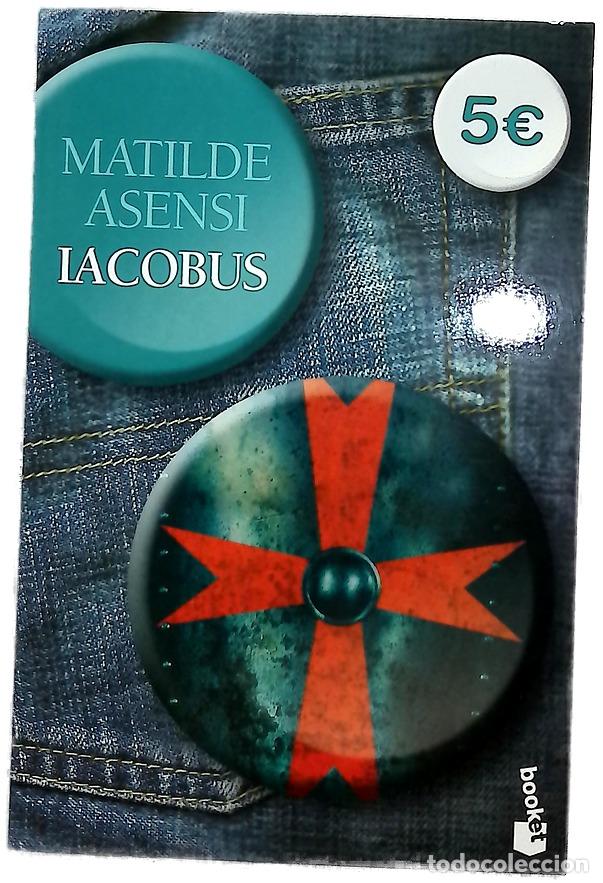 Libri di seconda mano: Iacobus - Asensi, Matilde