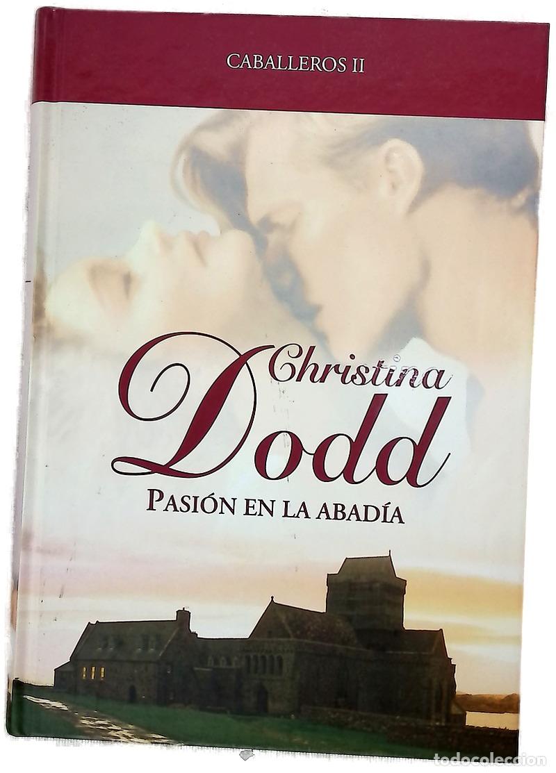 Libri di seconda mano: Pasi&oacute;n en la abad&iacute;a - Dodd, Christina