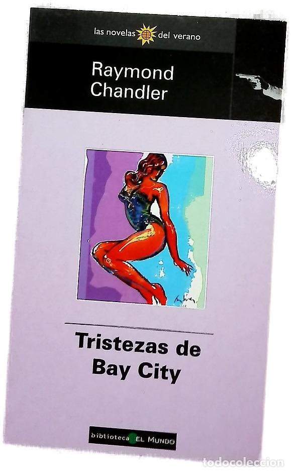 Libros: Tristezas de Bay City - Chandler, Raymond