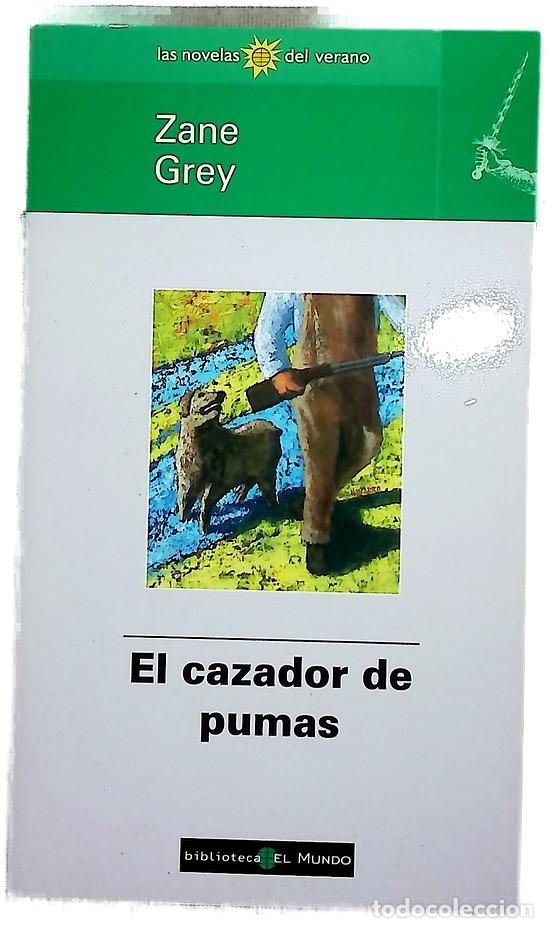 Libros: El cazador de pumas - Grey, Zane