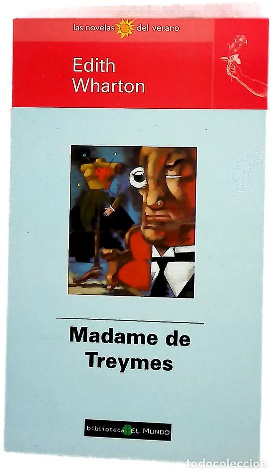Libros: Madame de Treymes - Wharton, Edith; Algarra, Ana