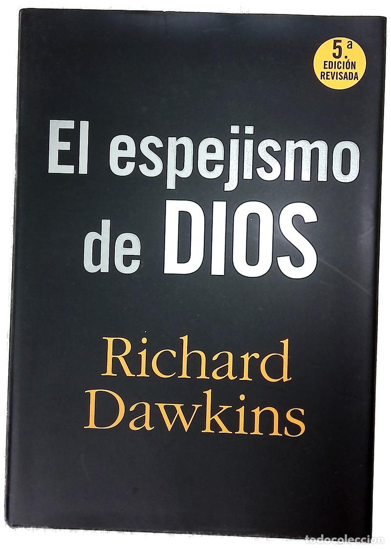 Libros: El espejismo de Dios - Dawkins, Richard