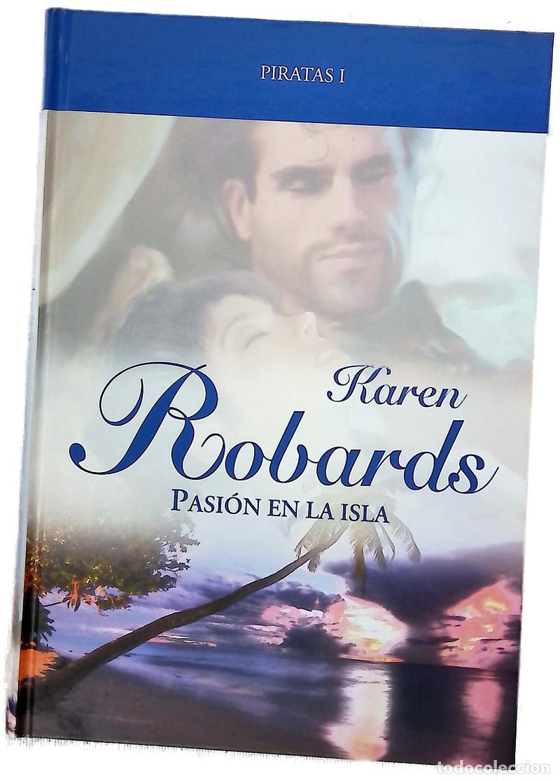 Libros: Pasi&oacute;n en la Isla - Karen Robbards