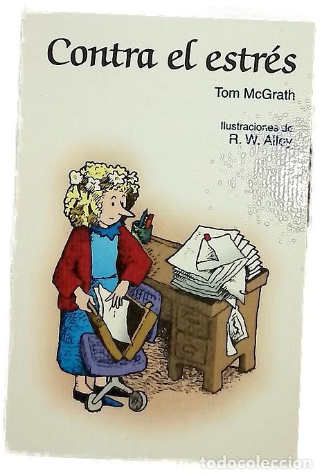 Libros: Contra el estr&eacute;s - McGrath, Tom