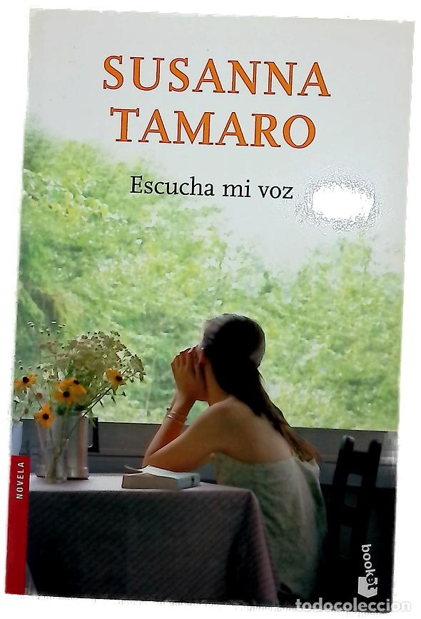 Libros: Escucha mi voz - Tamaro, Susanna