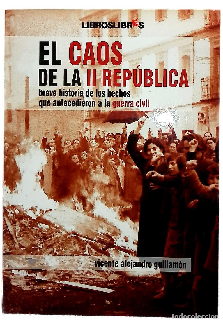 Libros: El caos de la Segunda Rep&uacute;blica