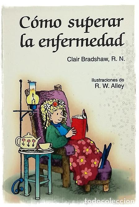 Libros: C&oacute;mo superar la enfermedad