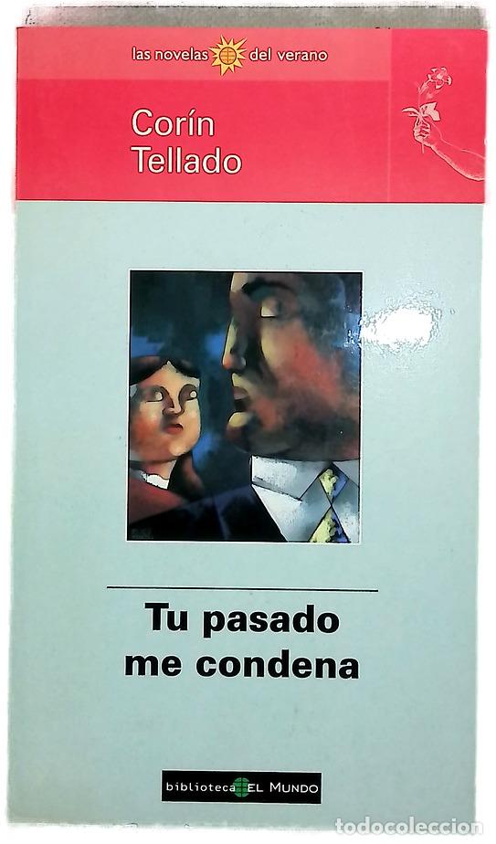 Libros: Tu pasado me condena - Tellado, Cor&iacute;n