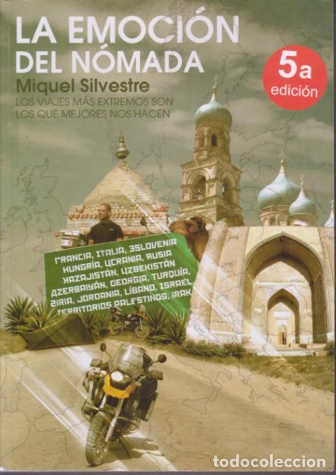 Libros: LA EMOCI&Oacute;N DEL N&Oacute;MADA - MIQUEL SILVESTRE