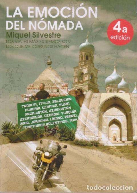 Libros: LA EMOCI&Oacute;N DEL N&Oacute;MADA - MIQUEL SILVESTRE