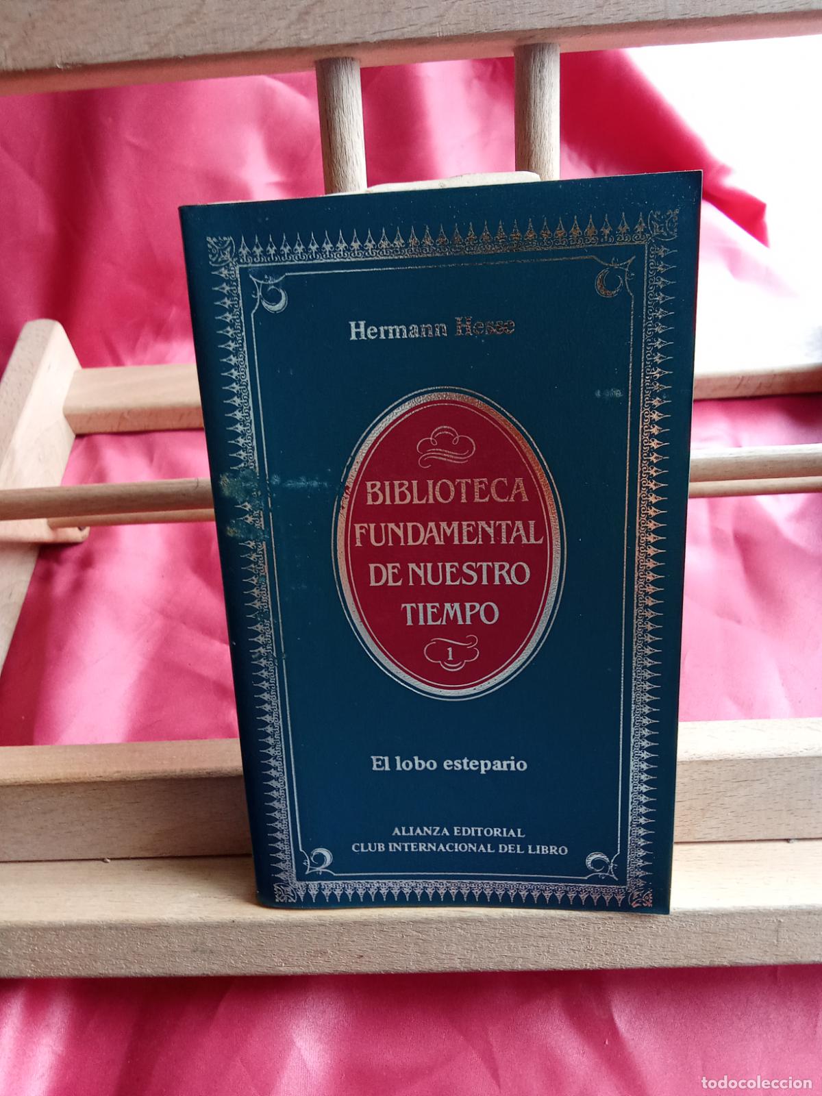 Libros: El lobo estepario. Hermann Hesse L.9309-949