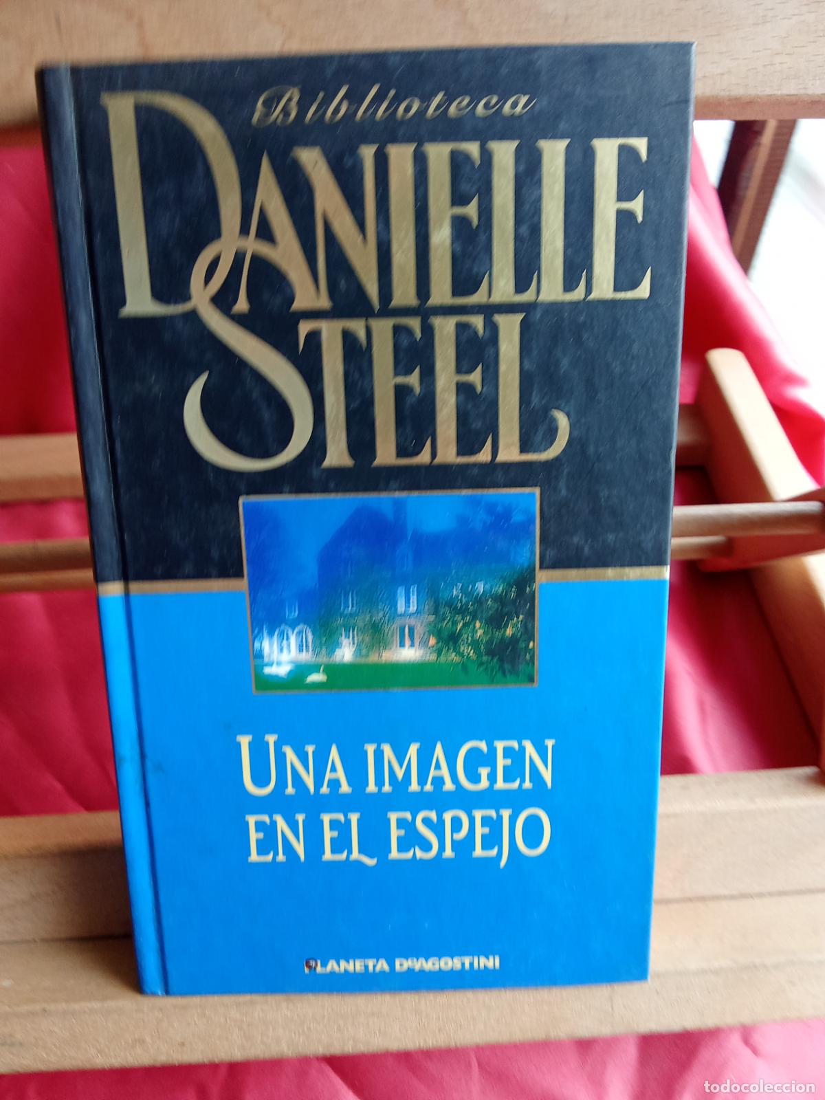 Libros: Una imagenen el espejo. Danielle Steel L.9309-964