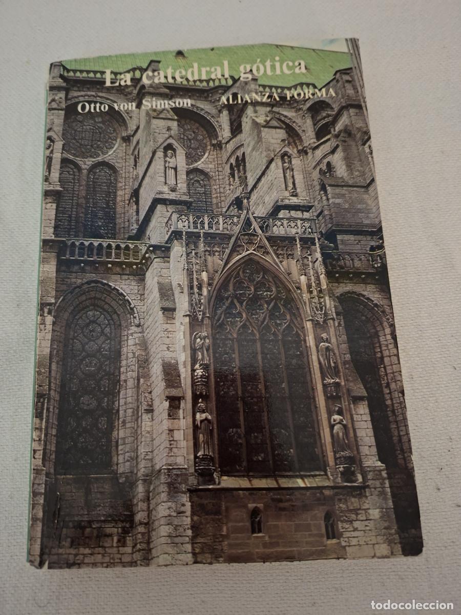 Livros em segunda m&atilde;o: La catedral g&oacute;tica - Von Simson, Otto