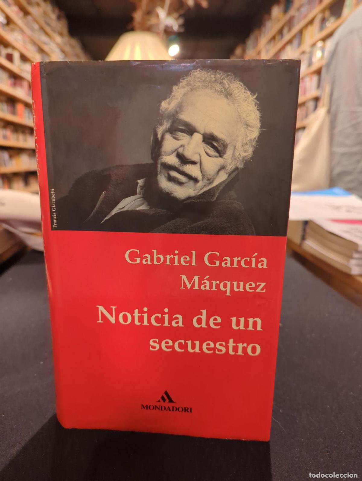 Livres: Noticia de un secuestro - Gabriel Garc&iacute;a M&aacute;rquez