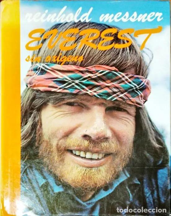 Libros: Everest sin ox&iacute;geno - MESSNER, REINHOLD - Foto 1