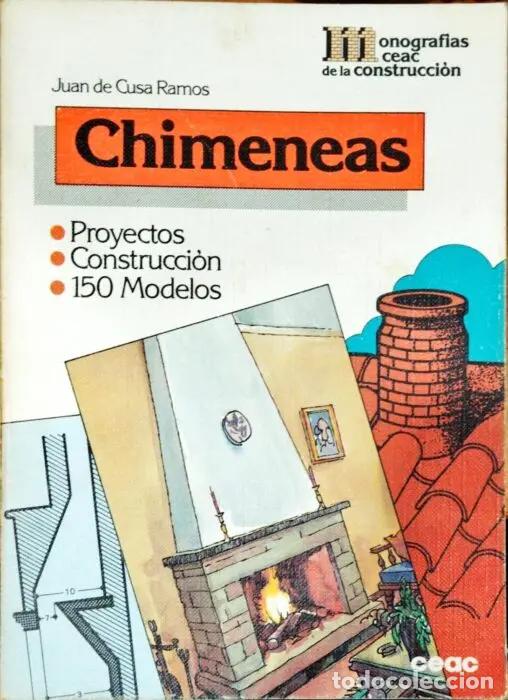 B&uuml;cher: Chimeneas, proyectos construcci&oacute;n 150 modelos - DE CUSA RAMOS, JUAN