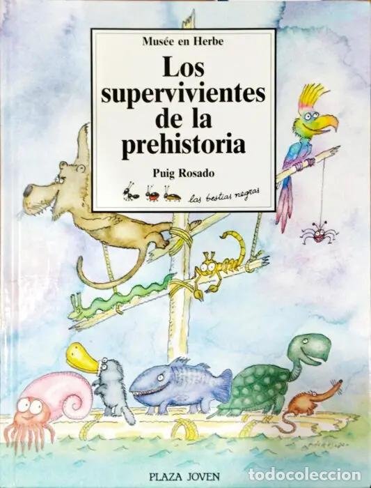 books: Los supervivientes de la Prehistoria - VVAA