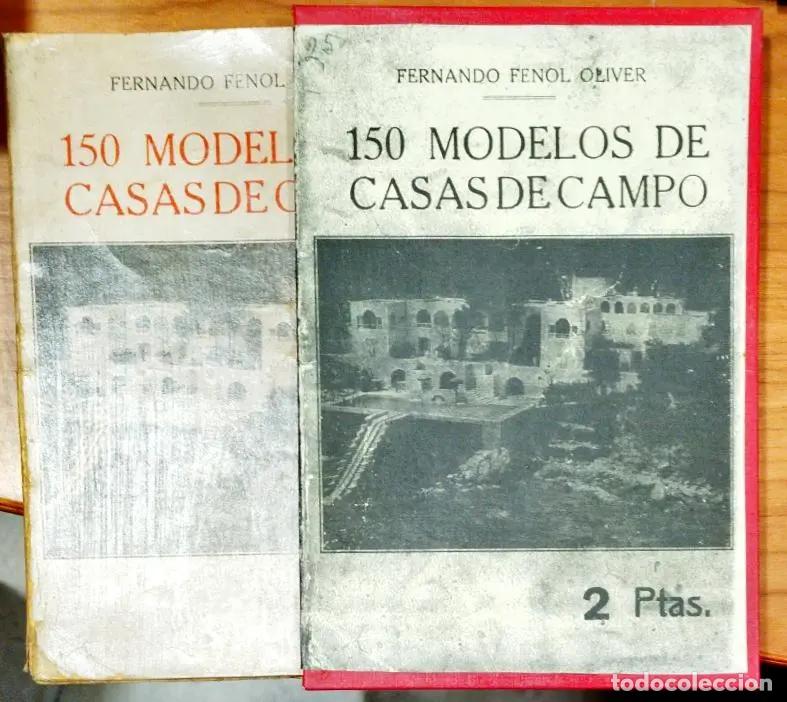 Libros: 150 Modelos de casa de Campo - FENOL OLIVER, FERNANDO
