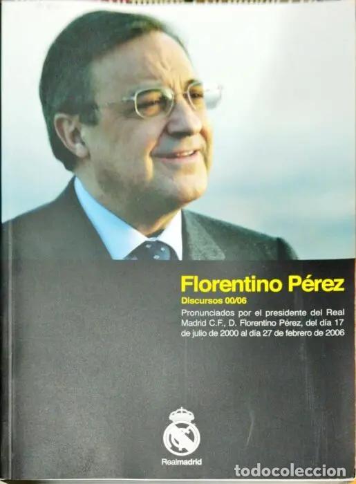 Libros: Florentino P&eacute;rez. Discursos 00/06 - VVAA