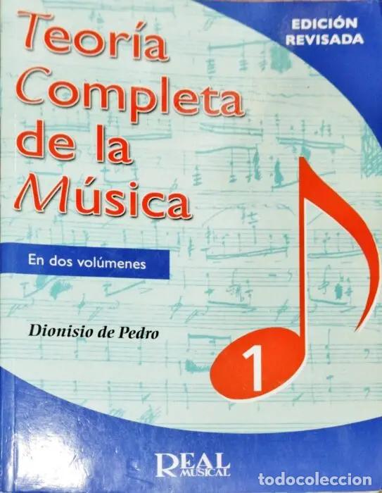 Libros: Teor&iacute;a completa de la m&uacute;sica Tomo 1 - DE PEDRO, DIONISIO